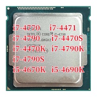 Core i7 4770 i7 4471 i7 4790 i7 4470S i7 4470K i7 4790K i7 4790S i5 4670K  i5 4690K Quad-Core CPU Pr
