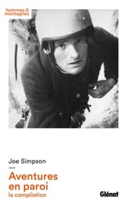 Joe Simpson - Aventures en paroi Joe Simpson