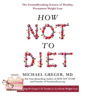 Will be your friend >>> HOW NOT TO DIET: THE GROUNDBREAKING SCIENCE OF HEALTHY, PERMANENT WEIGHT LOS