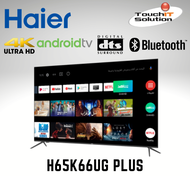 Haier 65" inch Android TV H65K66UGPlus 4K UHD H65K66UG Plus Google TV H 65K66UG Plus