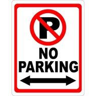 No Parking Laminated Signage A4