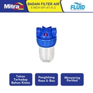 FLUID FILTER AIR 5 INCH WF-AT-5-2 TRANSPARANT -  Ladang Pingit