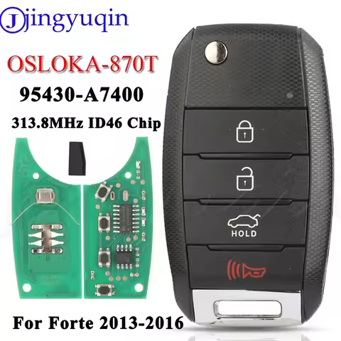 JYQ OSLOKA-870T (YD-TP) Remote Flip Car Key 313.8MHz ID46 Chip For Kia Forte 2013-2016 95430-A7400 A