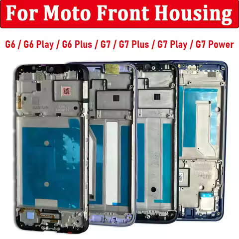 NEW Front Housing LCD Frame Shell Screen Bezel Holder Phone Replacement Parts For Motorola Moto G6 G