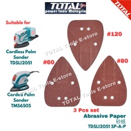 TOTAL 3 Pcs set Abrasive Paper #60 #80 #120 Suitable for Palm Sander TDSLI2051 / TMS6505 砂纸 - TDSLI2