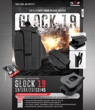 ซองพกนอก GLOCK 19/ 19X/ 23/ 32/ 45 ปลดล็อคนิ้วโป้ง (G&amp;F) Nylon PA66 (OWB) Thumb Release Holster Glock19 G19 ออกแบบให้ปลดล็อคนิ้วโป้ง ใช้งานง่ายเป็นธรรมชาติ และปลอดภัยยิ่งขึ้น ซองออกแบบให้สามารถใช้งานร่วมกันกับ Red dot ต่างๆ ได้