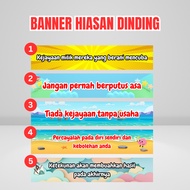 BANNER HIASAN DINDING KELAS, TADIKA, PRASEKOLAH, PASTI, SEKOLAH