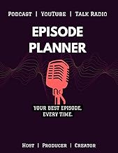 Episode Planner: Organize Episodes for Your Podcast, Digital TV Show, and Talk Radio Programs