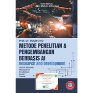 AI-Based Research & Development Methods (Research and Development) | Prof. Sugiyono