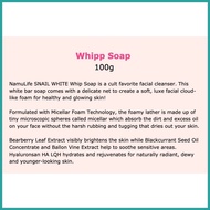 ✧ ∡ ♥ BUY 1 TAKE 1 Namu Life Snail White Soap Whitening Soap Snail White Whipp Soap 100g
