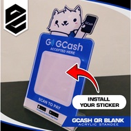 GCASH BLANK QR CODE MADE IN ACRYLIC PROVIDE YOUR QR STICKER STANDEE