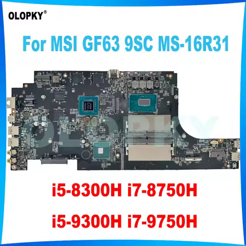 MS-16R31 mainboard for MSI GF63 9SC MS-16R3 laptop with i5-8300H i7-8750H i5-9300H i7-9750H CPU GTX1