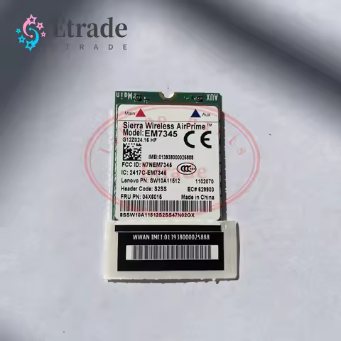 WWAN Wireless Card EM7345 4G LTE Original For Lenovo Thinkpad 04X6092 04X6015 04X6014