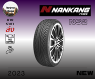 ส่งฟรี NANKANG รุ่น NS-2 ยางใหม่ปี2022-2024 ขนาด  205/40 R17 215/40 R18 ขอบยาง 13-18 (ราคาต่อ 1 เส้น) แถมฟรีจุ๊บลม