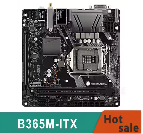 B365M-ITX/ac B365M-ITX ITX MINI LGA 1151 DDR4 B365 SATA III USB3.0 ok