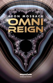 Omni Reign Aeon Mosbach