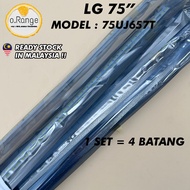 75UJ657T LG 75" LED TV BACKLIGHT (LAMPU TV) LG 75 INCH LED TV BACKLIGHT 75UJ657