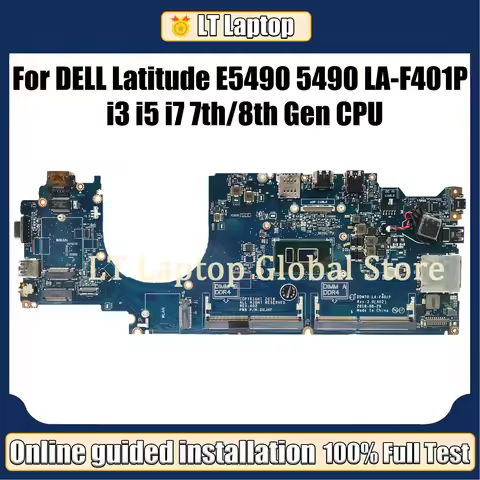 LT For DELL Latitude E5490 5490 Laptop Motherboard LA-F401P with I3 I5 I7 7th/8th Gen CPU 0C08DH 0M7