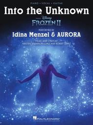 【愛樂城堡】鋼琴譜=329947 Frozen II冰雪奇緣2:伊迪娜曼佐(艾莎)+歐若拉-Into the Unkno