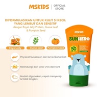 BEST SELLER Ms Kids Mineral Sunscreen Sunhero SPF50 Sunbae SPF30 PA+++ Sunblock For Face & Body MsGl