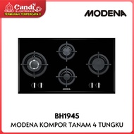 MODENA KOMPOR GAS TANAM 4 TUNGKU BH1945 - GAS HOB 4 BURNER BH 1945