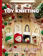 Knitting by Post: Christmas Gift Bags Collection – 4 Easy-to-Follow Large Print Toy Designs