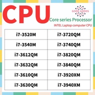 i7-3520M i7-3540M i7-3612QM i7-3632QM i7-3610QM i7-3630QM i7-3720QM i7-3740QM i7-3820QM i7-3840QM i7