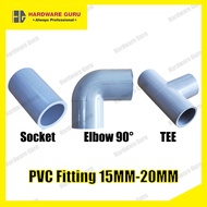 PVC Fitting/ PVC Pipe Joint Connector/ PVC Socket, Elbow, Tee /Penyambung Paip