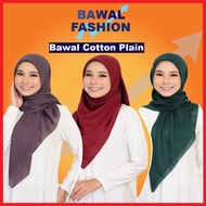 TUDUNG RAYA Bawal Tudung Cotton plain Bidang 45 / Bawal cotton / Tudung Bawal / Tudung PART 2