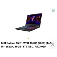 MSI Katana 15 B13VFK - 17-13620H,RTX4060,32GB,保養至2027