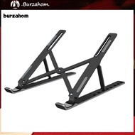 BUR_ Laptop Holder Foldable Heat Dissipation Portable Non-slip Convenient Notebook Desk Stand for Home