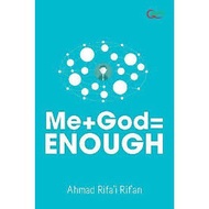 Me+God= Enough