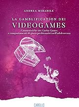La gamblification dei videogames. Caratteristiche dei Gacha Games e comportamenti di gioco problemat