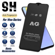 Tempered Glass Matte 9H Vivo NEX 2 S1 S1 PRO S5 S7 T1 T1 5G T1 PRO T1 PRO 5G X21 X23 X27 X27 PRO X30