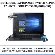 Notebook/Laptop Acer SWITCH ALPHA 12 - Intel Core i7-6500U/8GB (Ori)