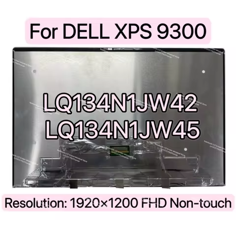13.4 Inch FHD Display Panel Replacement LQ134N1JW42 LQ134N1JW45 for DELL XPS 9300 9310 Non-touch FHD