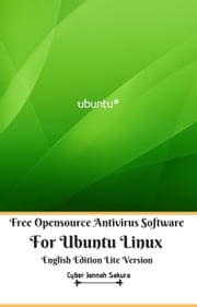 Free Opensource Antivirus Software For Ubuntu Linux English Edition Lite Version Cyber Jannah Sakura