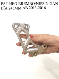 [HCM]PAT HEO BREMBO/NISSIN GẮN ĐĨA 245mm AB 2013-2016