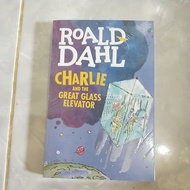 Roald Dahl Charlie and the great glass elevator