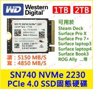 ★普羅維修中心★WD SN740 1TB 2TD NVMe 2230 M.2 PCIe 4.0 SSD 全新固態硬碟