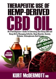 Therapeutic Use Of Hemp-Derived CBD Oil Kurt McDermott