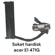 ACER E1 471G HDD Connector