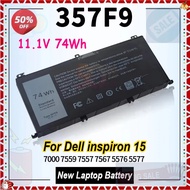 11.1V 74Wh 357F9 Laptop Battery for Dell Inspiron 15 5576 5577 7000 7559 7557 7567 INS15PD P65F 71JF