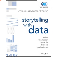 Tập Giấy A4 Để In tiếng anh Storytelling with Data A Data Visualization Guide for Business Professio