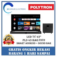 Polytron Pld 43Bag9953 / Pld-43Bag9953 Televisi Smart Tv Led 43 Inch