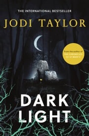 Dark Light Jodi Taylor