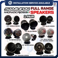 [Installation Available] MONOCROSS SAMURAI 2 / 2.5 Inch Full Range Speaker Tweeter NINJA SAMURAI KAT