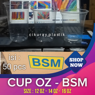 Cup Gelas BSM Ukuran 12/14/16 OZ isi 50 pcs