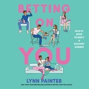 Betting on You Lynn Painter