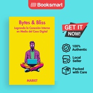Bytes  Bliss - Paperback - Spanish - 9798218236625